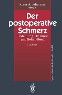 Abbildung von: Der postoperative Schmerz - Springer