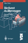 Cover: Die Kunst zu &uuml;berzeugen - Springer