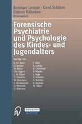 Cover: Forensische Psychiatrie und Psychologie des Kindes- und Jugendalters - Steinkopff