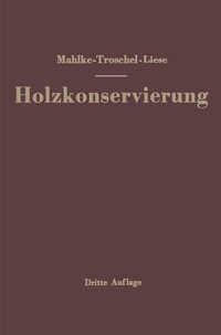 Abbildung von: Handbuch der Holzkonservierung - Springer