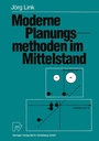 Cover: Moderne Planungsmethoden im Mittelstand - Physica