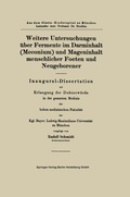 Cover: Weitere Untersuchungen &uuml;ber Fermente im Darminhalt (Meconium) und Mageninhalt menschlicher Foeten und Neugeborener - Springer