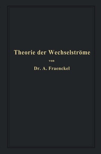 Abbildung von: Theorie der Wechselströme - Springer