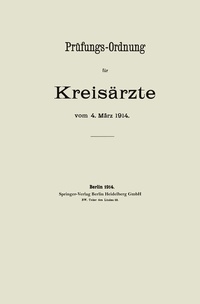 Abbildung von: Prüfungs-Ordnung für Kreisärzte - Springer