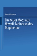 Cover: Ein neues Moos aus Hawaii: Mniobryoides Degeneriae - Springer