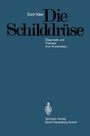 Cover: Die Schilddrüse - Springer