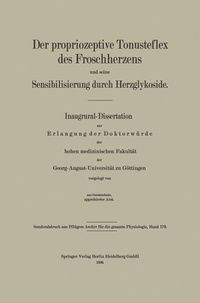 Abbildung von: Der propriozeptive Tonusreflex des Froschherzens und seine Sensibilisierung durch Herzglykoside - Springer
