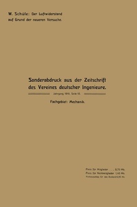 Abbildung von: Der Luftwiderstand auf Grund der neueren Versuche - Springer