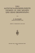 Cover: Das autistisch-undisziplinierte Denken in der Medizin und seine &Uuml;berwindung - Springer