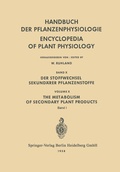 Cover: Der Stoffwechsel Sekund&auml;rer Pflanzenstoffe / The Metabolism of Secondary Plant Products - Springer