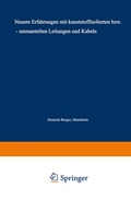 Cover: Neuere Erfahrungen mit kunststoffisolierten bzw. - ummantelten Leitungen und Kabeln - Springer