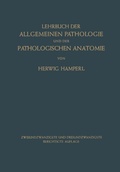 Cover: Lehrbuch der Allgemeinen Pathologie und der Pathologischen Anatomie - Springer