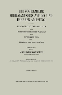 Abbildung von: Die Vogelmilbe (Dermanyssus avium) und ihre Bekämpfung - Springer