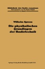 Cover: Die physikalischen Grundlagen der Radiotechnik - Springer