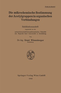 Abbildung von: Die mikrochemische Bestimmung der Acetylgruppen in organischen Verbindungen - Springer