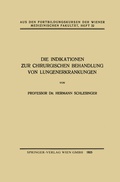 Bild: Die Indikationen zur Chirurgischen Behandlung von Lungenerkrankungen - Springer