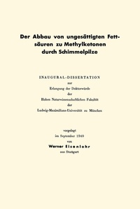 Abbildung von: Der Abbau von ungesättigten Fettsäuren zu Methylketonen durch Schimmelpilze - Springer