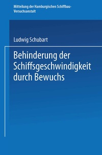 Abbildung von: Behinderung der Schiffsgeschwindigkeit durch Bewuchs - Springer