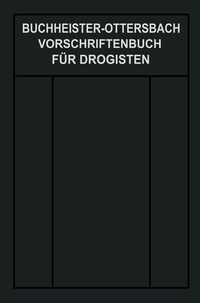 Abbildung von: Vorschriftenbuch für Drogisten - Springer