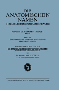 Abbildung von: Die Anatomischen Namen - J.F. Bergmann-Verlag