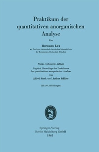 Abbildung von: Praktikum der quantitativen anorganischen Analyse - J.F. Bergmann-Verlag