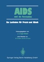 Cover: AIDS und die Vorstadien - Springer
