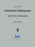 Cover: Ein neuer stroboskopischer Schl&uuml;pfungsmesser f&uuml;r asynchrone Wechsel- und Drehstrommotoren - Springer