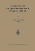 Cover: Grundz&uuml;ge der Pathologischen Physiologie - Springer