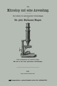 Abbildung von: Das Mikroskop und seine Anwendung - Springer