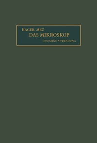 Abbildung von: Das Mikroskop und seine Anwendung - Springer