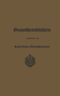 Abbildung von: Gesundheitsbüchlein - Springer