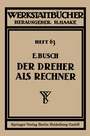 Cover: Der Dreher als Rechner - Springer