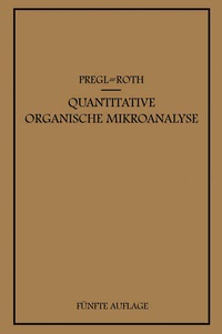 Abbildung von: Quantitative Organische Mikroanalyse - Springer