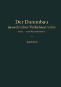 Cover: Der Dammbau neuzeitlicher Verkehrsstra&szlig;en - Springer