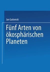 Abbildung von: Fünf Arten von ökosphärischen Planeten - Springer