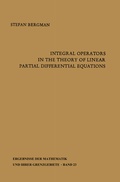 Cover: Integral Operators in the Theory of Linear Partial Differential Equations - Springer