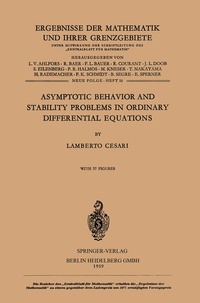 Enlarge image Cover: Asymptotic Behavior and Stability Problems in Ordinary Differential Equations - Springer