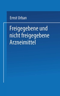 Abbildung von: Freigegebene und nicht freigegebene Arzneimittel - Springer