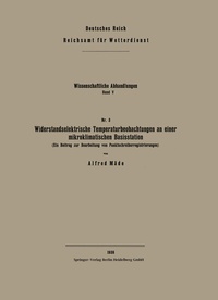 Abbildung von: Widerstandselektrische Temperaturbeobachtungen an einer mikroklimatischen Basisstation - Springer