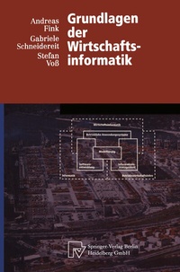Abbildung von: Grundlagen der Wirtschaftsinformatik - Physica