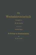 Cover: Die Wicklungen der Wechselstrommaschinen - Springer