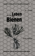Cover: Aus dem Leben der Bienen - Springer
