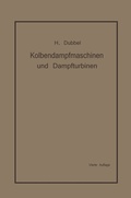 Cover: Kolbendampfmaschinen und Dampfturbinen - Springer