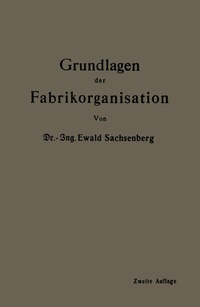 Abbildung von: Grundlagen der Fabrikorganisation - Springer