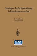 Bild: Grundlagen der Betriebsrechnung in Maschinenbauanstalten - Springer