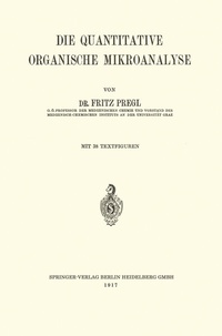 Abbildung von: Die Quantitative Organische Mikroanalyse - Springer