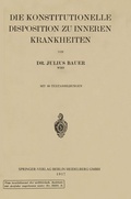 Cover: Die konstitutionelle Disposition zu inneren Krankheiten - Springer