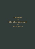 Bild: Kurzer Leitfaden der Elektrotechnik f&uuml;r Unterricht und Praxis in allgemein verst&auml;ndlicher Darstellung - Springer