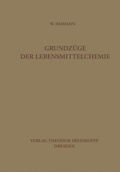 Cover: Grundz&uuml;ge der Lebensmittelchemie - Steinkopff