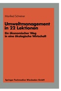 Cover: Umweltmanagement in 22 Lektionen - Springer Gabler